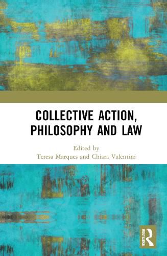 Cover image for Collective Action, Philosophy and Law