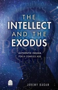 Cover image for The Intellect and the Exodus