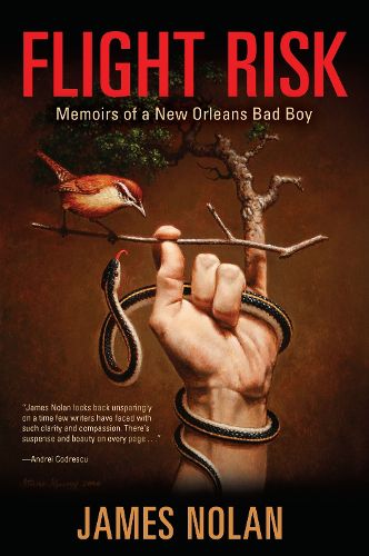 Cover image for Flight Risk: Memoirs of a New Orleans Bad Boy