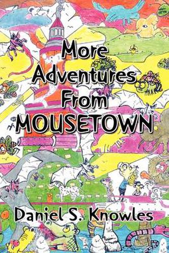 Cover image for More Adventures from Mousetown