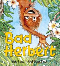 Cover image for Bad Herbert (Big Book Edition)