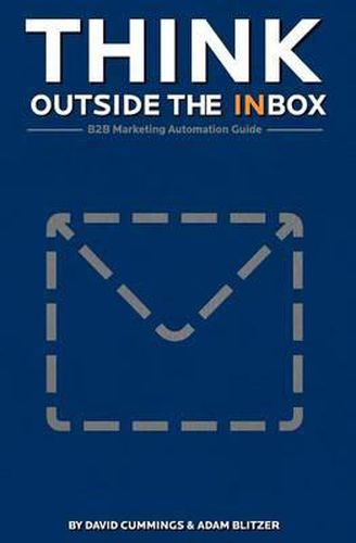 Cover image for Think Outside the Inbox: The B2B Marketing Automation Guide