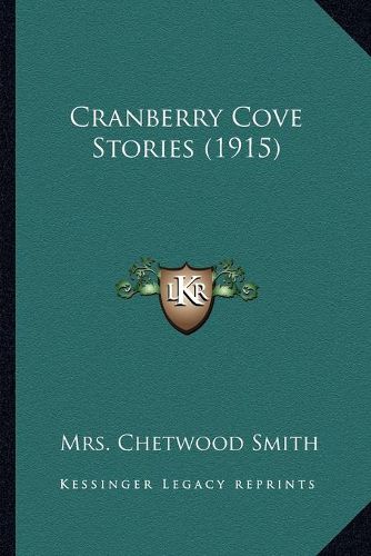 Cover image for Cranberry Cove Stories (1915)