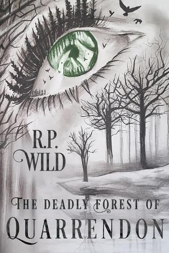 Cover image for The Deadly Forest of Quarrendon