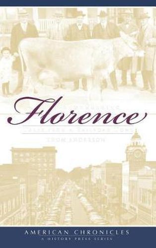 Cover image for Remembering Florence: Tales from a Railroad Town