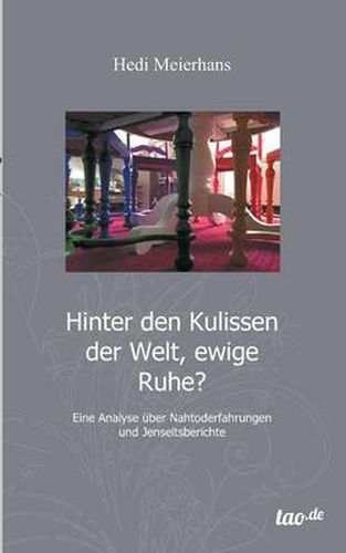 Cover image for Hinter Den Kulissen Der Welt, Ewige Ruhe?