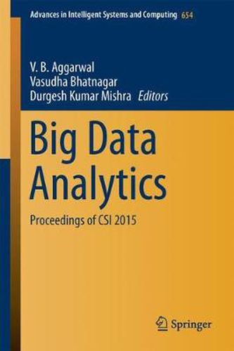 Cover image for Big Data Analytics: Proceedings of CSI 2015