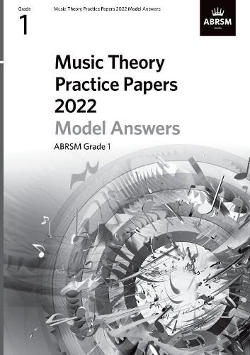 Cover image for Music Theory Practice Papers Model Answers 2022, ABRSM Grade 1
