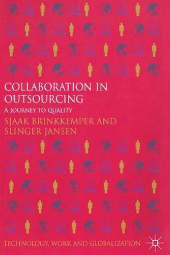 Collaboration in Outsourcing: A Journey to Quality