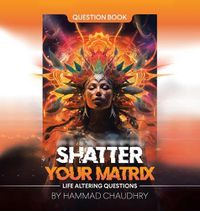 Cover image for Shatter Your Matrix