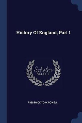 History of England, Part 1