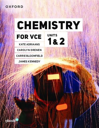 Cover image for Chemistry for VCE Units 1 & 2 Student Book+obook pro: Victorian Curriculum