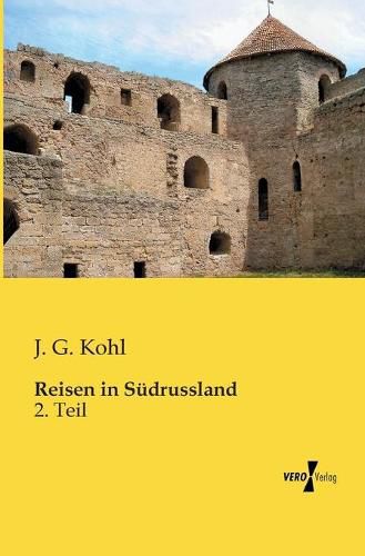 Cover image for Reisen in Sudrussland: 2. Teil