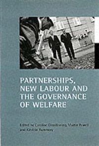 Cover image for Partnerships, New Labour and the governance of welfare