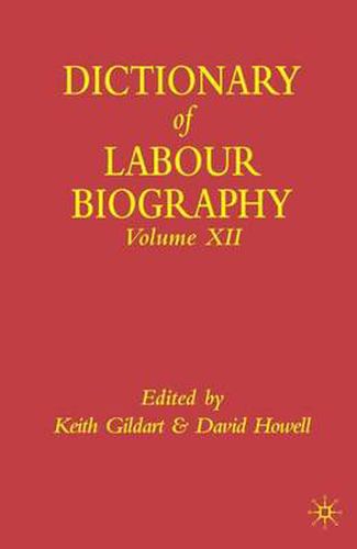 Cover image for Dictionary of Labour Biography