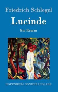 Cover image for Lucinde: Ein Roman