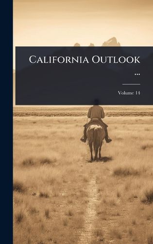 Cover image for California Outlook ...