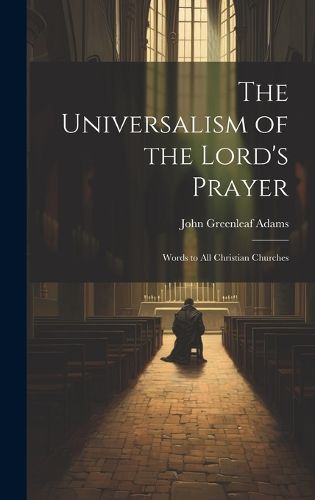 The Universalism of the Lord's Prayer