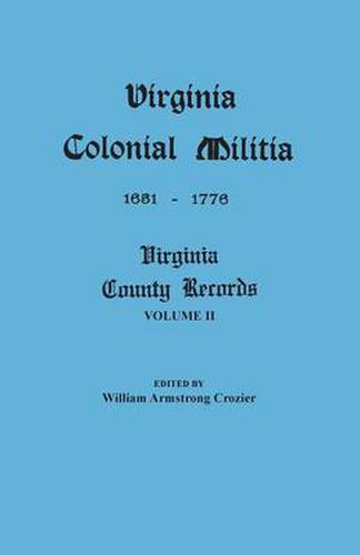 Cover image for Virginia Colonial Militia, 1651-1776