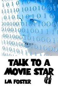 Cover image for Talk To a Movie Star