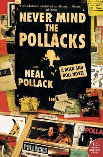 Cover image for Never Mind The Pollacks: A Rock & Roll Novel