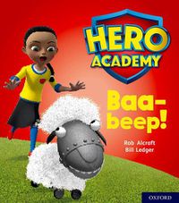 Cover image for Hero Academy: Oxford Level 4, Light Blue Book Band: Baa-beep!