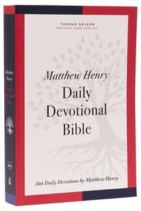 Cover image for NKJV, Matthew Henry Daily Devotional Bible, Paperback, Red Letter, Comfort Print: 366 Daily Devotions by Matthew Henry