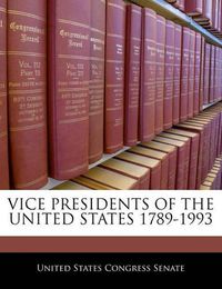 Cover image for Vice Presidents of the United States 1789-1993