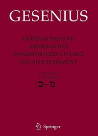 Cover image for Hebraisches und Aramaisches Handwoerterbuch uber das Alte Testament: 3. Lieferung Kaf - Mem