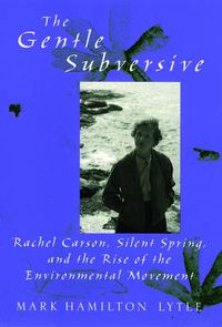 Cover image for The Gentle Subversive: New Narratives in American History