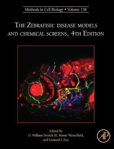 Cover image for The Zebrafish: Disease Models and Chemical Screens