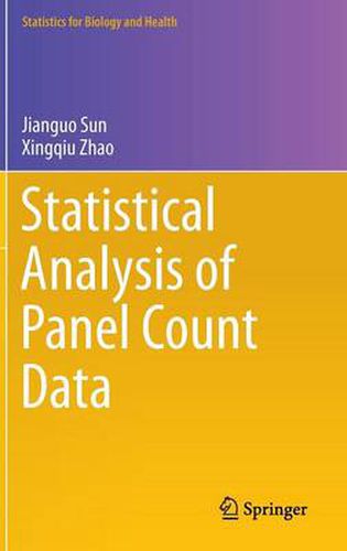 Cover image for Statistical Analysis of Panel Count Data
