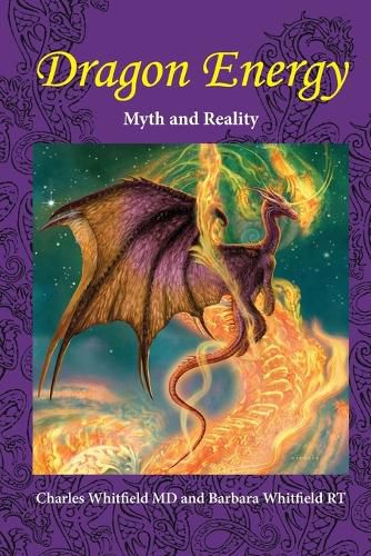 Cover image for Dragon Energy: Myth and Reality