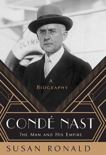 Condé Nast: The Man and His Empire