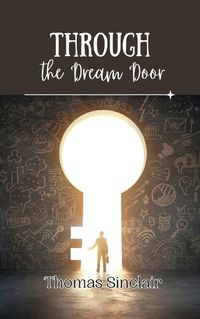 Cover image for Through the Dream Door