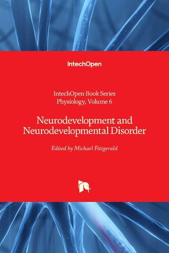 Cover image for Neurodevelopment and Neurodevelopmental Disorder