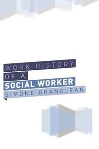 Cover image for Working History of a Social Worker