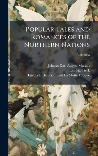 Cover image for Popular Tales and Romances of the Northern Nations