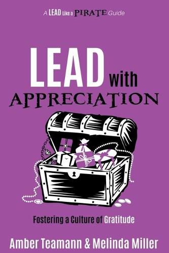 Cover image for Lead with Appreciation: Fostering a Culture of Gratitude