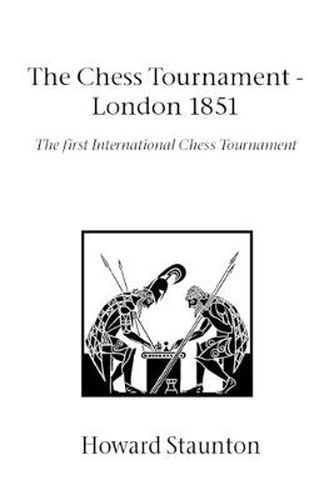 Chess Tournament, the - London 1851