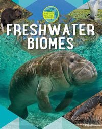 Cover image for Freshwater Biomes