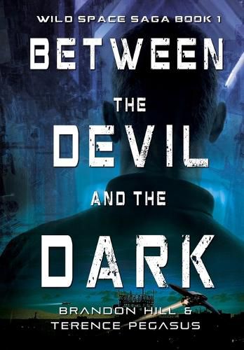 Cover image for Between the Devil and the Dark