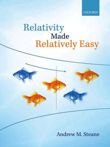 Cover image for Relativity Made Relatively Easy: Volume 1