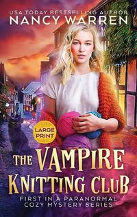 Cover image for The Vampire Knitting Club (Large Print)