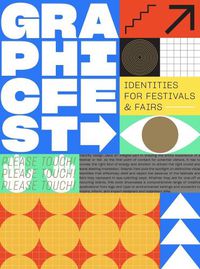 Cover image for Graphic Fest: Identities for Festivals & Fairs