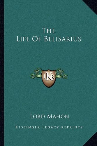 Cover image for The Life of Belisarius