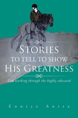 Cover image for Stories to Tell to Show His Greatness