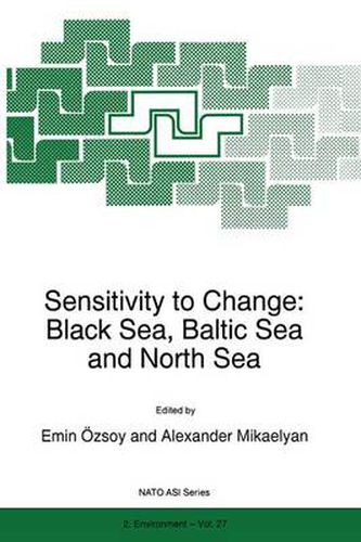 Cover image for Sensitivity to Change: Black Sea, Baltic Sea and North Sea