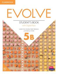 Cover image for Evolve Level 5B Student's Book with Digital Pack