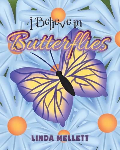 Cover image for I Believe in Butterflies